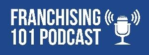 Franchising 101 Podcast: Interview with Mark Van Wye