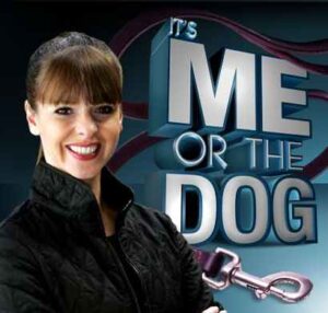 It's Me Or The Dog - Victoria Stilwell